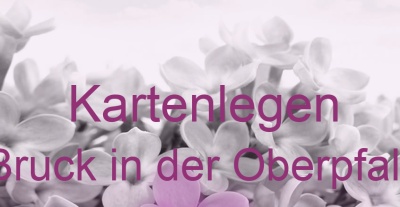 Kartenlegen Bruck in der Oberpfalz | Top-Experten für Kartenlegen, Wahrsagen, Hellsehen, Zukunftsdeutung. Kartenlegen Bruck in der Oberpfalz | Top-Experten für Kartenlegen, Wahrsagen, Hellsehen, Zukunftsdeutung.